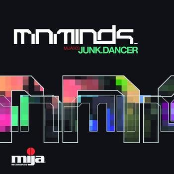 Miniminds - Junk Dancer