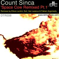 Count Sinca - Space Cow Remixed Pt. 1