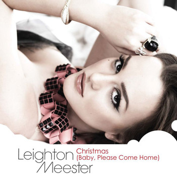 Leighton Meester - Christmas (Baby, Please Come Home)