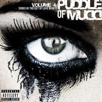 Puddle Of Mudd - Volume 4: Songs in the Key of Love & Hate (Explicit)