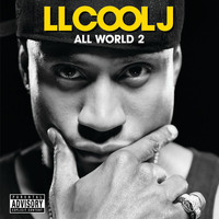 LL Cool J - All World 2 (Explicit)