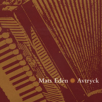 Mats Edén - Avtryck