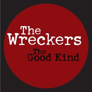 The Wreckers - The Good Kind (Acoustic DMD Single)