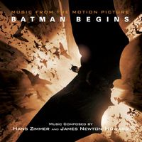 James Newton Howard, Hans Zimmer - Batman Begins (Original Motion Picture Soundtrack)