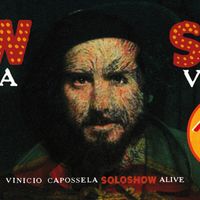 Vinicio Capossela - Solo Show Alive (Live)