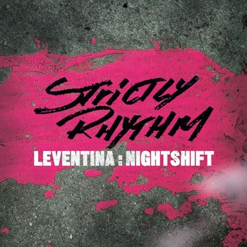 Leventina - Nightshift