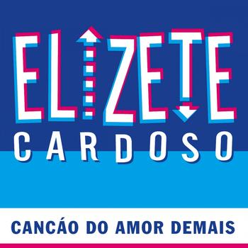 Various Artists - Eliete Cardoso (Cancáo Do Amor Demais)