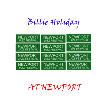Billie Holiday - At Newport