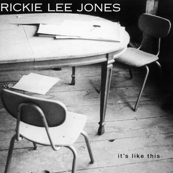 Rickie Lee Jones - It's Like This