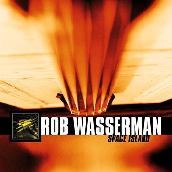 Rob Wasserman - Space Island