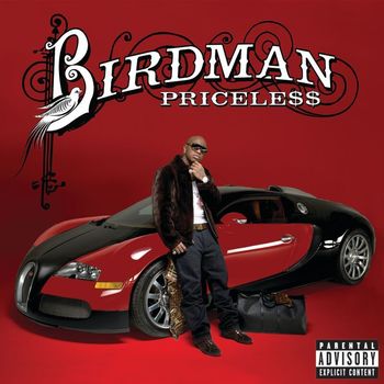 Birdman - Pricele$$ (UK Deluxe Edition [Explicit])