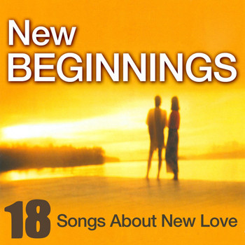 Various Artists - New Beginnings - 18 Songs About New Love