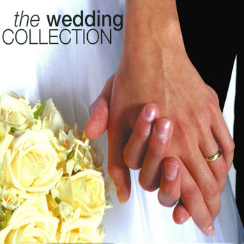 Various Artists - The Wedding Collection