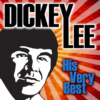 Dickey Lee - His Very Best