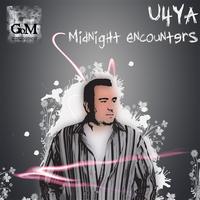 U4Ya - Midnight Enounters