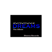 Sonorous Dreams - Sonorous Dreams