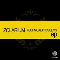 Zolarium - Technical Problems EP