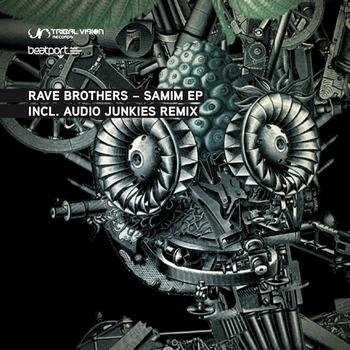 Rave Brothers - Samim EP