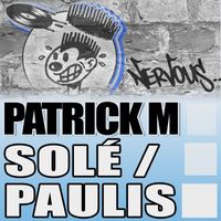 Patrick M - Solé / Paulis