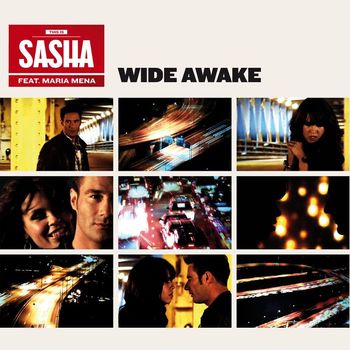 Sasha - Wide Awake (feat. Maria Mena)