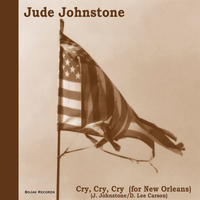 Jude Johnstone - Cry Cry Cry (For New Orleans) - Single