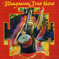 Bhagavan Das - Now