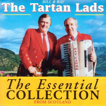 The Tartan Lads - The Essential Collection