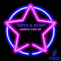 Teeth & Stuff - Simple Five EP