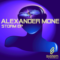 Alexander Mone - Storm EP