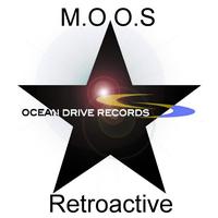M.O.O.S - Retroactive