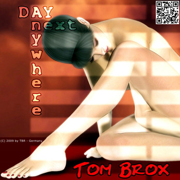 Tom Brox - Anywhere Next Day