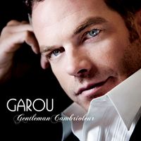 Garou - Gentleman Cambrioleur