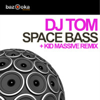 DJ Tom - Spacebass