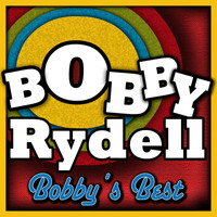 Bobby Rydell - Bobby's Best