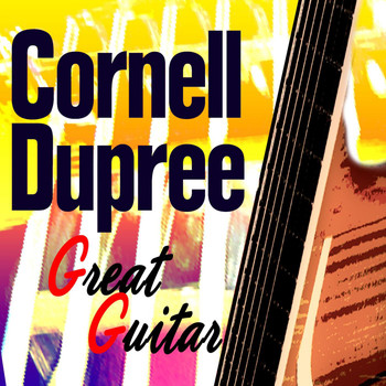 Cornell Dupree - Guitar Great