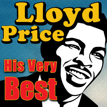 Lloyd Price - His Very Best