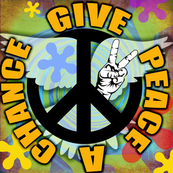 Various Artists - Give Peace A Chance
