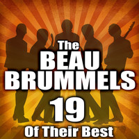 The Beau Brummels - 19 Of Their Best