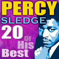Percy Sledge - 20 Of His Best