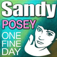 Sandy Posey - One Fine Day