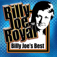 Billy Joe Royal - Billy Joe's Best