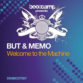 But & Memo - Welcome to the Machine