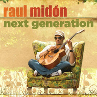 Raul Midón - Next Generation
