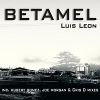 Luis Leon - Betamel EP