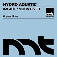 Hydro Aquatic - Impact / Moon River