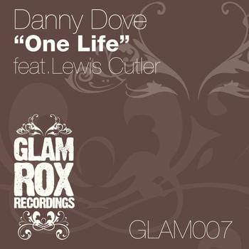 Danny Dove feat. Lewis Cutler - One Life