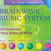 Dr. Jeffrey Thompson - Brainwave Music System (6CD)