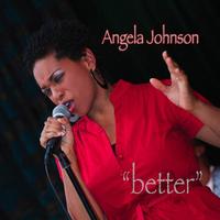 Angela Johnson - Better - Single