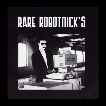 Alexander Robotnick - Rare Robotnick's
