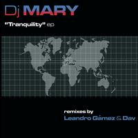 DJ Mary - Tranquility